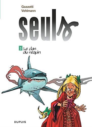 Clan du requin (Le) t 3