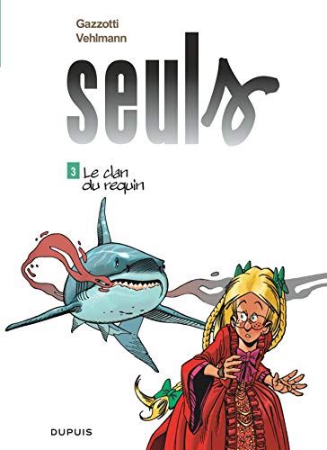 Clan du requin (Le) t 3